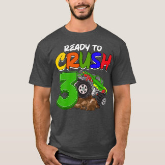 T-shirt Enfants Je suis prêt à écraser 3 Monster Truck T-R