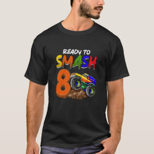 T-shirt Enfants Je suis prêt à mâcher Être 8 Monster Truck