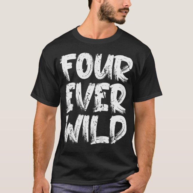 T-shirt Enfants Quatre Ever Wild 4E Anniversaire Célébrati (Devant)