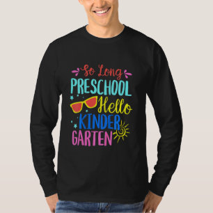 T-shirt Enfants Si Longue maternelle Hello Kindergarten -