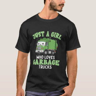 T-shirt Enfants Une Fille Qui Aime Les Garbage Trucks Anni
