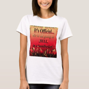 T-shirt Enfer dans un handbasket