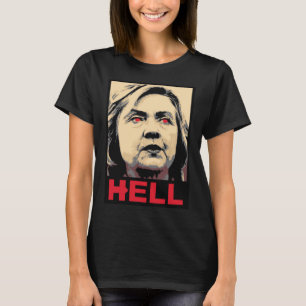 T-shirt Enfer tordu de Hillary Clinton - Anti-Hillary