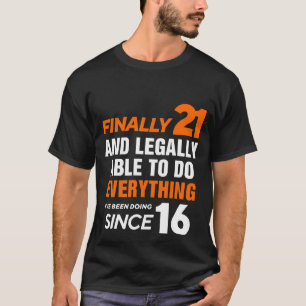 T-shirt Enfin 21 Ans 21ème Anniversaire