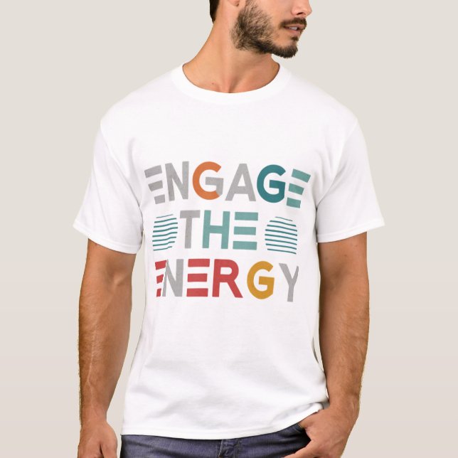 T-shirt Engager L'Énergie (Devant)