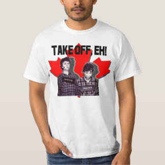 T-shirt Enlevez-Le ! - Bob & Doug McKenzie - Strange Brew