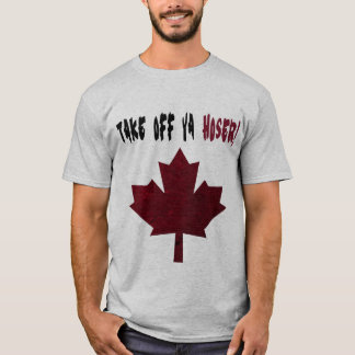 T-shirt Enlevez Ya Hoser ! Chemise