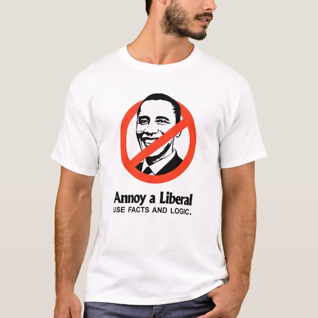 T-shirt Ennuyez un libéral - employez les faits et la (Devant)