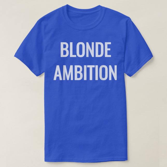 T-shirt Énoncé de nouveauté de l'air ambiant de Blonde s  (Design devant)