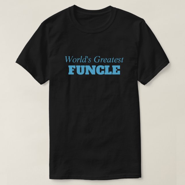 T-shirt Énonciation drôle - le plus grand oncle drôle de (Design devant)