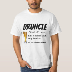 T-shirt Énonciation drôle - oncle drôle de Druncle