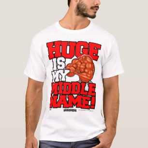 T-SHIRT ÉNORME EST MON DEUXIÈME PRÉNOM !