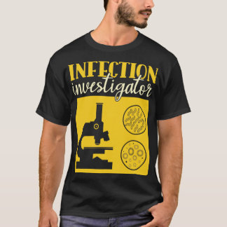 T-shirt Enquêteur d'infection Epidémiologiste drôle