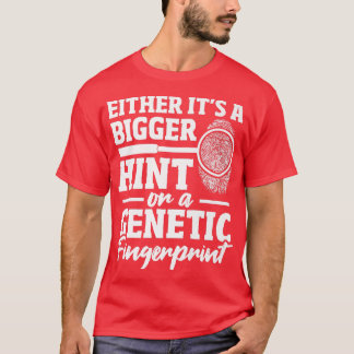 T-shirt Enquêteur judiciaire ADN empreintes digitales Funn