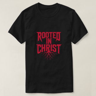 T-Shirt Enraciné dans la Foi | Spirituel Inspirant