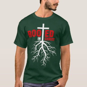T-shirt Enracinée dans le christianisme du Christ