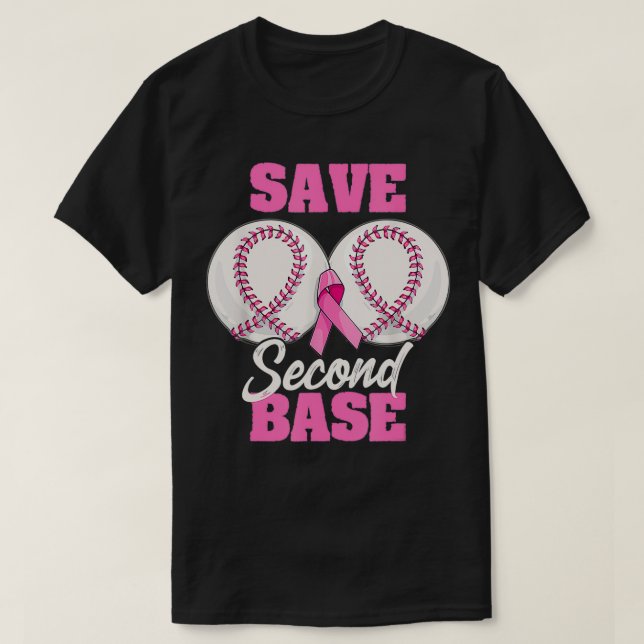 T-shirt Enregistrer 2ème Base Funny Baseball Cancer du Sei (Design devant)