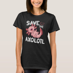 T-shirt Enregistrer Le Design Axolotls Pour Les Amateurs D