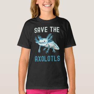 T-shirt Enregistrer Les Axolotls Protéger Axolotl