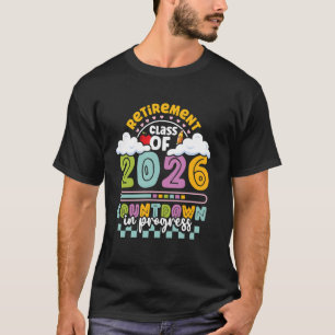 T-shirt Enseignant à la retraite Promotion 2026 Décompte d