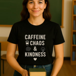 T-shirt Enseignant amusant et mignon à la caféine, au chao