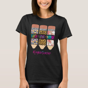 T-shirt Enseignant Anglais Apprendre Amour Inspirer crayon