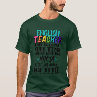 T-shirt Enseignant Anglais Uniquement Parce que Ami Multi-