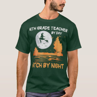 T-shirt Enseignant de 4e année par Jour Sorcière de nuit
