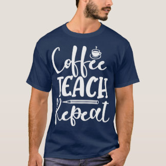 T-shirt Enseignant de café de répétition de l'auteur de ca
