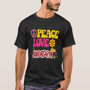 T-shirt Enseignant de l'année Peace Love Kindergarten Team