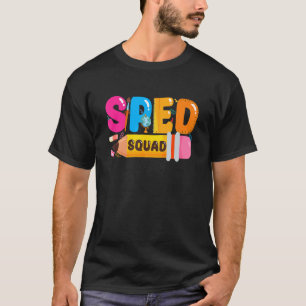 T-shirt Enseignant de l'éducation spéciale Escadron de la