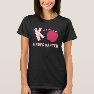 T-shirt Enseignant de maternelle retour à l'école, K est p