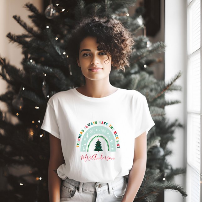T-shirt Enseignant de Noël rainbow belle liste (Créateur téléchargé)