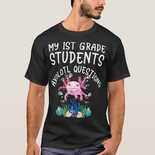 T-shirt Enseignant de première année Pink Aolotl Questions (Devant)