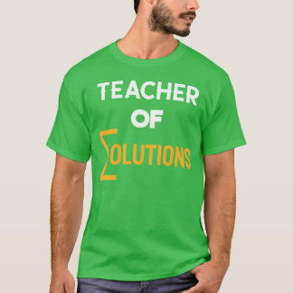 T-shirt Enseignant de solutions Algèbre Matheachershirt am