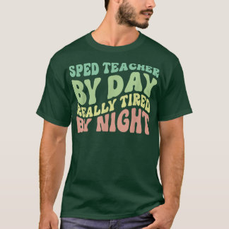 T-shirt Enseignant De Spiritualité Par Jour Vraiment Fatig