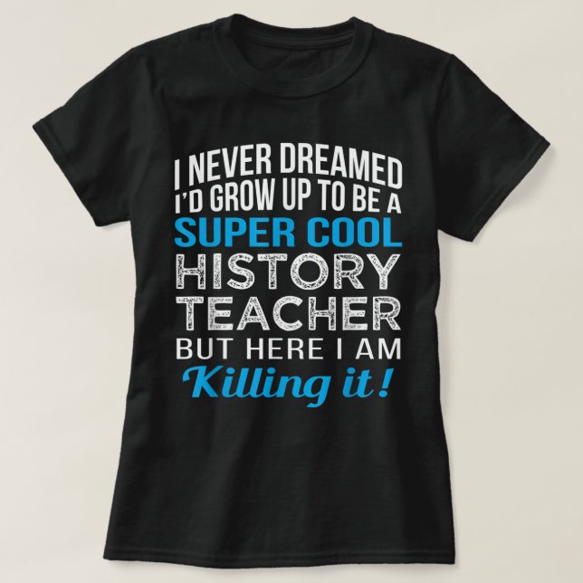 T-shirt Enseignant d'histoire amusant (Design devant)