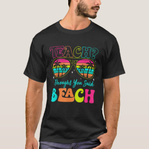 T-shirt Enseignant Drôle Été Vacances Enseignant Je Pensai