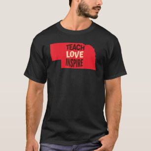 T-shirt Enseignant du Nebraska, Amour, Inspirer