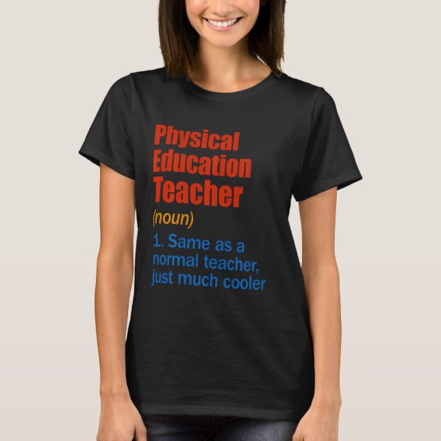 T-shirt Enseignant en éducation physique Définition amusan (Devant)