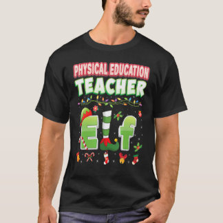 T-shirt Enseignant en éducation physique Elf Noël Lumière
