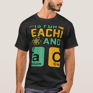 T-shirt Enseignant Est Pour L'Enseignant Tacos Chimie Scie