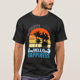 T-shirt Enseignant Été Adieu Stress Bonjour Happiness Fin