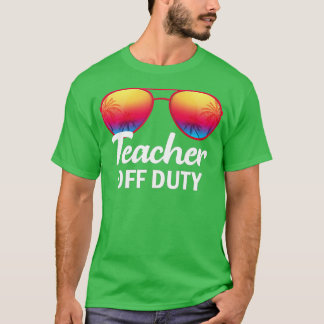 T-shirt Enseignant Hors Service Dernier Jour De L'École En