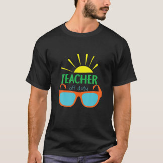 T-shirt Enseignant hors service Funny School Summer Tee