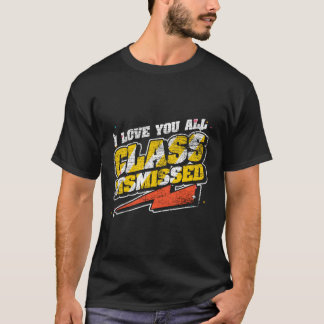 T-shirt Enseignant I Love You All Enseignant Classe étudia