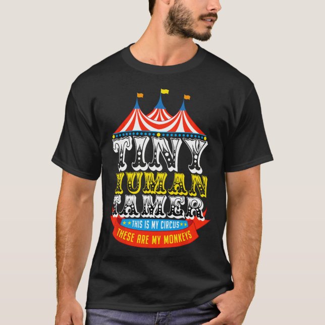 T-shirt Enseignant minuscule Tamer humain This My Circus C (Devant)