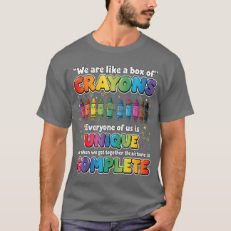 T-shirt Enseignant Nous sommes comme une boîte de crayons 