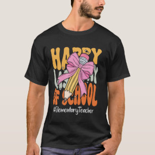 T-shirt Enseignant Primaire Heureux Dernier Jour d'École C
