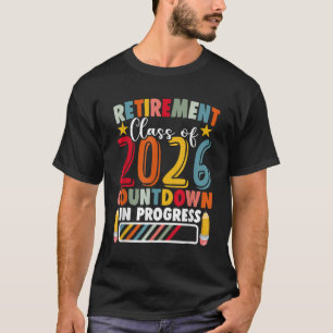 T-shirt Enseignant retraité Classe de retraite 2026 Enseig